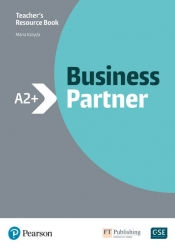 Business Partner A2+. Teacher's Resource Book - Maria Karyda