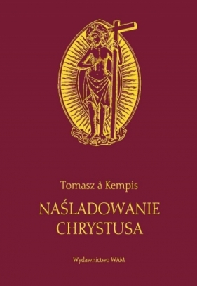 Naśladowanie Chrystusa w.2 (bordo) - Kempis Tomasz A.