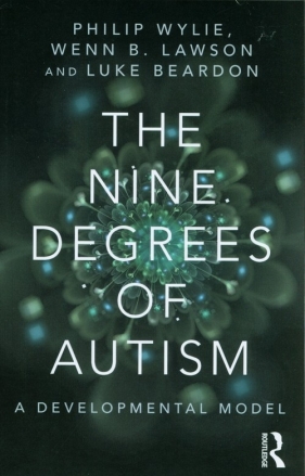 The Nine Degrees of Autism