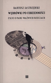 Wędrówki po codzienności