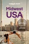 Midwest USA. Lonely Planet Lauren Keith, Ann Babe, Amy C Balfour