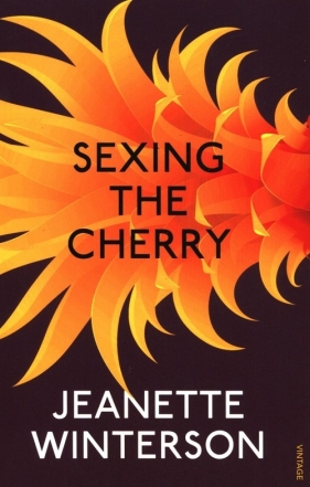Sexing the Cherry - Winterson Jeanette