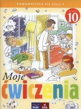 Moje ćwiczenia 2 Domowniczek Część 10 - Jolanta Faliszewska, Grażyna Lech