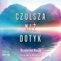 Czulsza niż dotyk (Audiobook) - Dominika Rosik