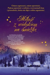 Miłość z widokiem na Śnieżkę - Witkiewicz Magdalena, Niemczynow Anna H., Olejnik Agnieszka, Milli Dorota, Kieres Tomasz , Majcher Ma