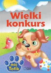 Mój Tofik Wielki konkurs