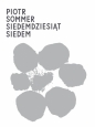 Poezja. Siedemdziesiąt siedem - Piotr Sommer