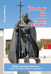 Przestrogi dla mojej Ojczyzny - Bogdan Zbroja
