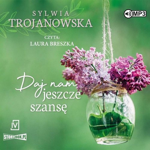 Daj nam jeszcze szansę
	 (Audiobook)