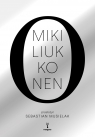 O Miki Liukkonen .
