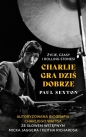 Charlie gra dziś dobrze - Paul Sexton