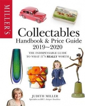 Miller's Collectables Handbook and Price Guide 2019-2020 - Miller Judith