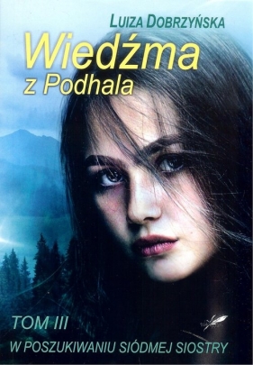 Wiedźma z Podhala - Luiza Dobrzyńska