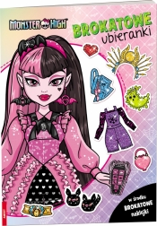 Monster High. Brokatowe ubieranki