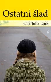 Ostatni ślad - Charlotte Link