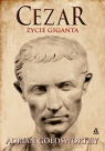 Cezar. Życie giganta Adrian Goldsworthy