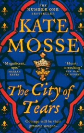 The City of Tears - Kate Mosse
