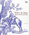 Toiles de Jouy French Printed Cottons Sarah Grant