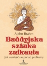 Buddyjska sztuka znikania Ajahn Brahm