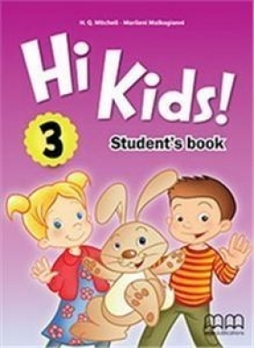 Hi Kids! 3 SB MM PUBLICATIONS - Mitchell Q. H.