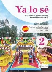 Ya lo se 2. Poziom A1+. Zeszyt ćwiczeń - Opracowanie zbiorowe