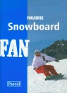 Snowboard poradnik Marciniak Mikołaj