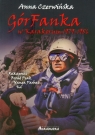 GórFanka w Karakorum 1979-1986 K2 - Rakaposhi - Broad Peak - Nanga Parbat Czerwińska Anna