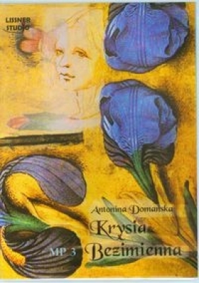 Krysia Bezimienna (Audiobook) - Domańska Antonina