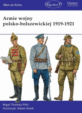 Armie wojny polsko-bolszewickiej 1919-1921 - Nigel Thomas