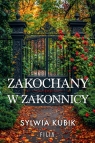 Zakochany w zakonnicy Wielkie Litery Sylwia Kubik