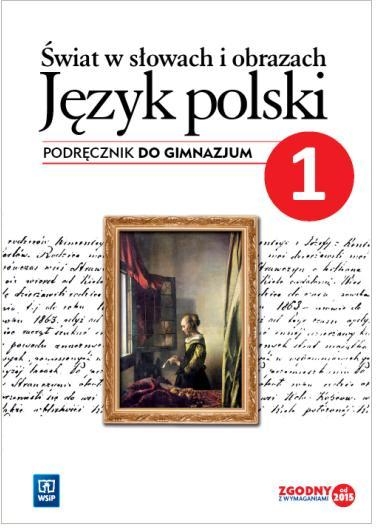 J.Polski GIM 1 Świat w słowach Podr. WSIP