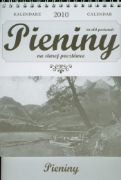 Kalendarz 2010 Pieniny na starej pocztówce