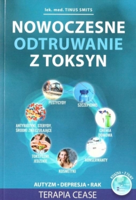 Nowoczesne odtruwanie z toksyn - Tinus Smits