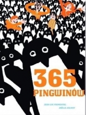 365 Pingwinów - Jean-Luc Fromental