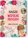  Planer przygód. Nasze wspólne przygody