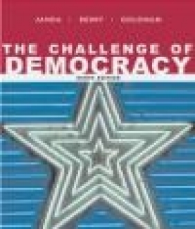 Challenge of Democracy 9e Jeffrey Berry, Kenneth Janda, Jerry Goldman