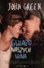Gwiazd naszych wina - John Green