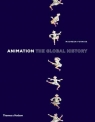 Animation The Global History Maureen Furniss