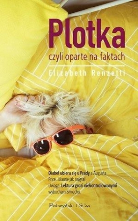 Plotka czyli oparte na faktach - Elizabeth Renzetti