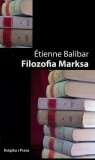 Filozofia Marksa  Balibar Etienne