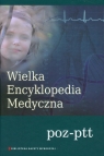 Wielka Encyklopedia Medyczna tom 17 poz-ptt