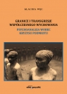 Granice i transgresje współczesnego wychowania Psychoanaliza wobec Węc Klaudia