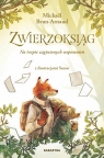 Zwierzoksiąg T.1 Na tropie zaginionych wspomnień Mickael Brun-Arnaud, Sanoe