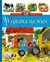 Wyprawa na wieś - Agnieszka Bator