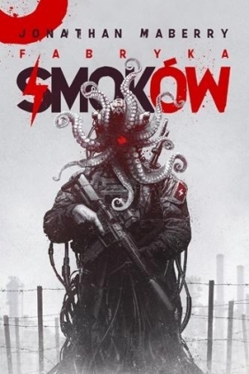 Fabryka Smoków - Jonathan Maberry