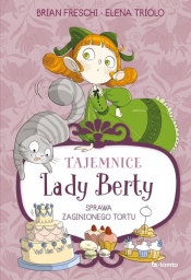Tajemnice Lady Berty - Elena Triolo, Brian Freschi
