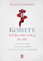 Kobiety, które nie chcą się bać - Marzena Mawricz