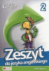 Evolution Plus 2 Zeszyt do języka angielskiego - Nick Beare