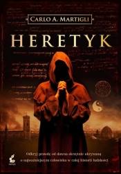 Heretyk - Carlo A. Martigli