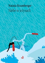 Niebo w jeżynach - Nataša Kramberger